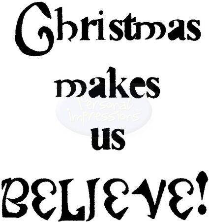 Lindsay Mason Designs Clear Stamp - Christmas Believe - Lilly Grace Crafts