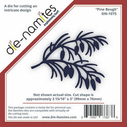 Die-Namites Die-Namites - Pine Bough - Lilly Grace Crafts