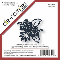 Die-Namites Hibiscus - Lilly Grace Crafts