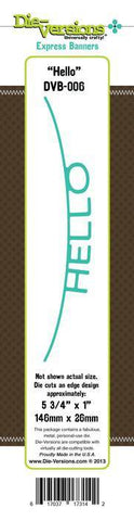 Die-Versions Die-Versions Express Banners Hello - Lilly Grace Crafts