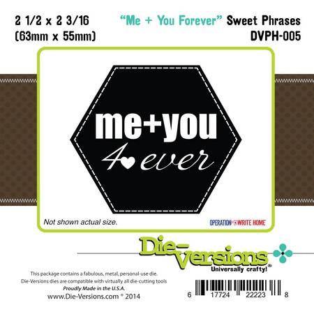 Die-Versions Sweet Phrases - Me You - Lilly Grace Crafts