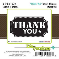 Die-Versions Sweet Phrases - Thank You - Lilly Grace Crafts