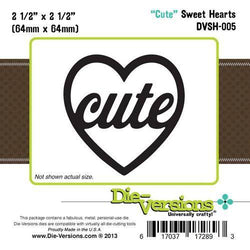 Die-Versions Sweet Hearts - Cute - Lilly Grace Crafts