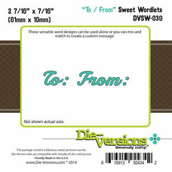 Die-Versions Die-Versions - Sweet Wordlets - To From - Lilly Grace Crafts