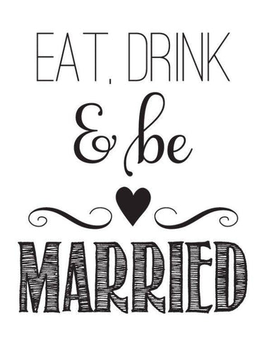 Hampton Art Wood Mounted Stamp - Wood Stamp Eat Drink Be Married - Lilly Grace Crafts