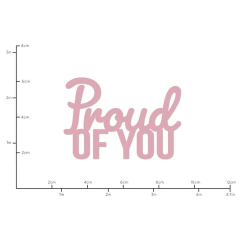 Kaisercraft Die Words Proud of You - Lilly Grace Crafts