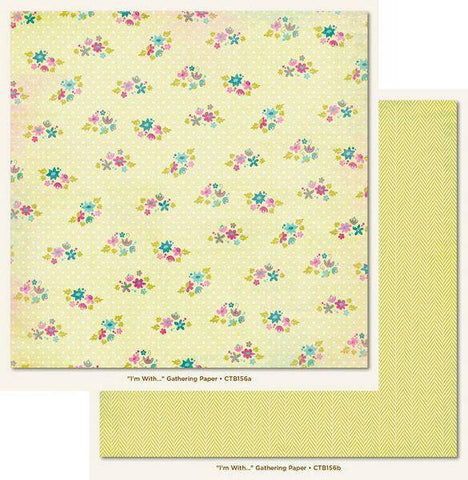 Memorable - Im With Gathering Paper 25 sheets - Lilly Grace Crafts