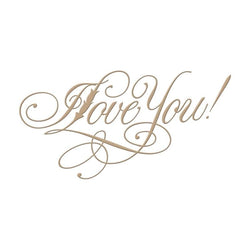 Spellbinder Paper Arts Copperplate Script I Love You - Lilly Grace Crafts