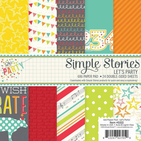 Simple Stories Lets Party Lets Party 6x6 Paper Pad - Lilly Grace Crafts